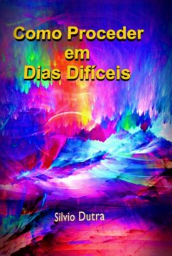Cover Como Proceder Em Dias Difíceis (eBook, ePUB)