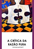 A Crítica Da Razão Pura (eBook, ePUB)