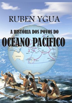 Cover A História Dos Povos Do Oceano Pacífico (eBook, ePUB)
