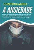 Ebook Controlando A Ansiedade (eBook, ePUB)