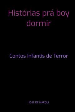Histórias Prá Boy Dormir (eBook, PDF) Cover Histórias Prá Boy Dormir (eBook, PDF)