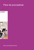 Pare De Procrastinar (eBook, ePUB)