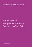 Caminhos Do Destino (eBook, PDF)