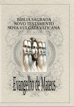 Evangelho De Mateus (eBook, ePUB) - Robledo, Heron