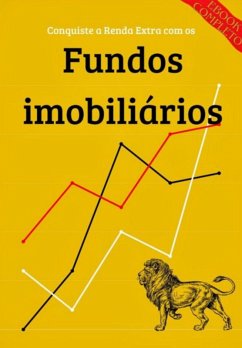 Fundos Imobiliários: Estratégias Para Iniciantes E Investidores Avançados (eBook, ePUB) - Miranda