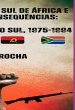 A Guerra Fria No Sul De África E... - Bild 1
