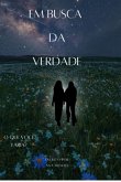 Em Busca Da Verdade (eBook, ePUB)