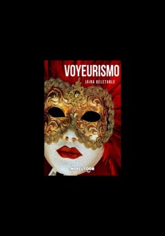 Voyeurismo (eBook, ePUB) - Beletable, Jaira