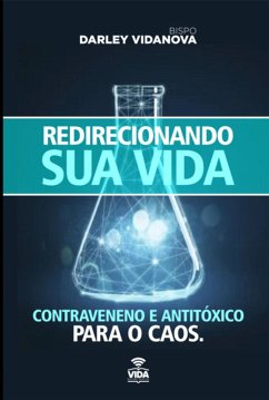 Redirecionando Sua Vida (eBook, PDF) - Vidanova, Darley
