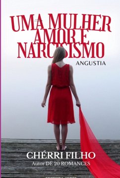 Mulher - Narcisismo E Amor (eBook, PDF) Cover Mulher - Narcisismo E Amor (eBook, PDF)