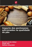 Impacto dos pentosanos adicionados na qualidade do pão Impacto dos pentosanos adicionados na qualidade do pão