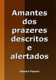 Amantes Dos Prazeres Descritos E Alertados (eBook, ePUB)