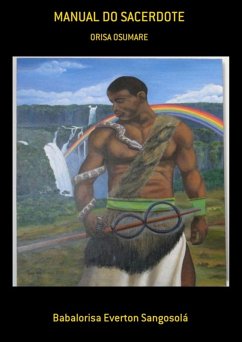Manual Do Sacerdote (eBook, PDF) - Sangosolá, Babalorisa Everton Manual Do Sacerdote (eBook, PDF) - Sangosolá, Babalorisa Everton