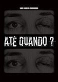 Até Quando? (eBook, PDF)