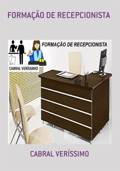 Formação De Recepcionista (eBook, ePUB) - Veríssimo, Cabral