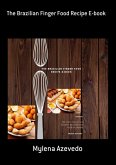 The Brazilian Finger Food Recipe E-book (eBook, ePUB)