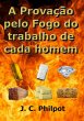 A Provação Pelo Fogo Do Trabalho De... - Bild 1
