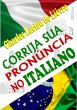 Corrija Sua Pronúncia No Italiano... - Bild 1