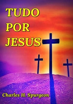 Cover Tudo Por Jesus (eBook, ePUB)