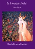 Os Inesquecíveis! (eBook, PDF) Os Inesquecíveis! (eBook, PDF)