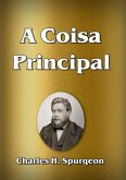 A Coisa Principal (eBook, ePUB) A Coisa Principal (eBook, ePUB)