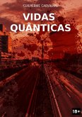 Vidas Quânticas (eBook, ePUB)