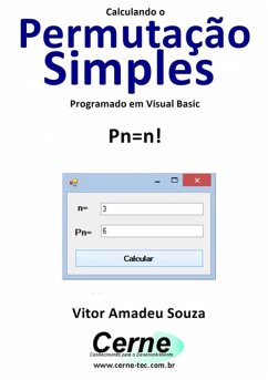 Calculando Uma Permutação Simples Programado Em Visual Basic (eBook, PDF) - Souza, Vitor Amadeu