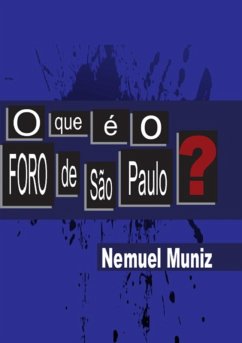 Cover O Que É O Foro De São Paulo? (eBook, PDF)
