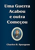 Uma Guerra Acabou E Outra Começou (eBook, ePUB)