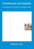 Trabalhando Com Bebidas (eBook, PDF)