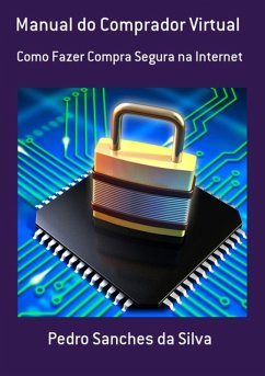 Manual Do Comprador Virtual (eBook, PDF) - Da Silva, Pedro Sanches