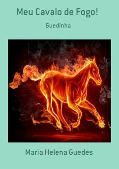 Cover Meu Cavalo De Fogo! (eBook, PDF)