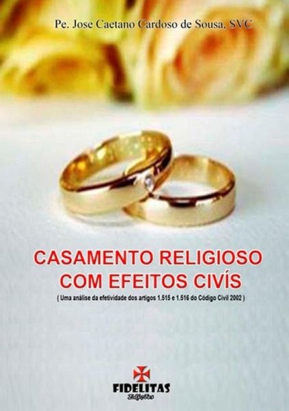 Casamento Religioso Com Efeitos Civis (eBook, PDF)