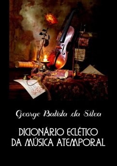 Cover Dicionário Eclético Da Música Atemporal (eBook, PDF)