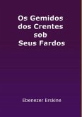 Os Gemidos Dos Crentes Sob Seus Fardos (eBook, ePUB)