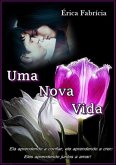 Uma Nova Vida (eBook, PDF)