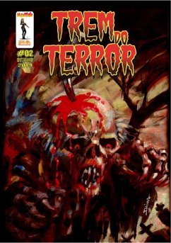 Trem Do Terror # 2 (eBook, PDF) - de Oliveira, André Carim
