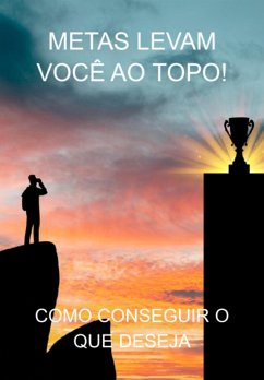 Cover Metas Levam Você Ao Topo! (eBook, ePUB)