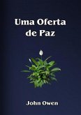 Uma Oferta De Paz (eBook, ePUB)