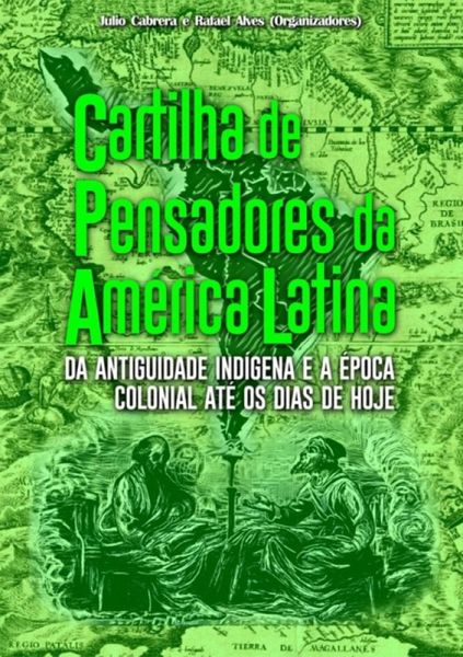 Cartilha De Pensadores Da América Latina (eBook, PDF) Cartilha De Pensadores Da América Latina (eBook, PDF)