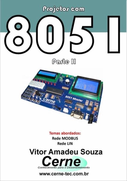 Projetos Com 8051 Parte Ii (eBook, PDF) Projetos Com 8051 Parte Ii (eBook, PDF)