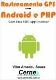 Rastreamento Gps Com Android E Php (eBook, PDF)