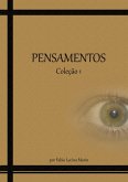 Pensamentos - Coleção 1 (eBook, ePUB) Pensamentos - Coleção 1 (eBook, ePUB)
