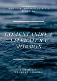 Comentando A Literatura Mórmon (eBook, ePUB) Comentando A Literatura Mórmon (eBook, ePUB)