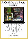 A Cozinha Do Poeta (eBook, PDF)