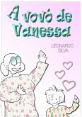 A Vovó De Vanessa (eBook, PDF)