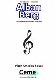 Reproduzindo A Música De Alban Berg Em Arquivo Wav Com Base No Arduino (eBook, PDF)