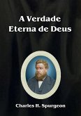 A Verdade Eterna De Deus (eBook, ePUB)