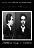 O Que Todo Revolucionário Deve Saber Sobre A Repressão (eBook, PDF)
