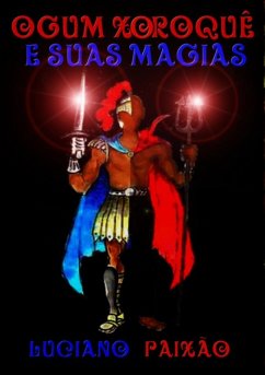 Cover Ogum Xoroquê E Suas Magias (eBook, PDF)